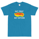 Eat Meat Buy Bitcoin