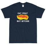 Eat Meat Buy Bitcoin