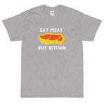 Eat Meat Buy Bitcoin